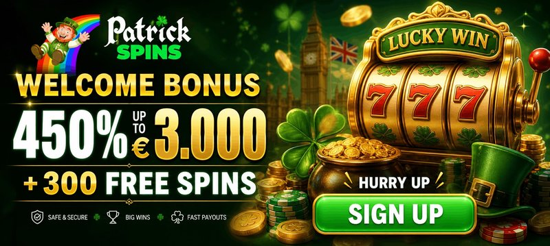 Patrick Spins Casino UK: Easy Login, Big Bonuses Await - overview Patrick Spins Casino UK: Easy Login, Big Bonuses Await - overview